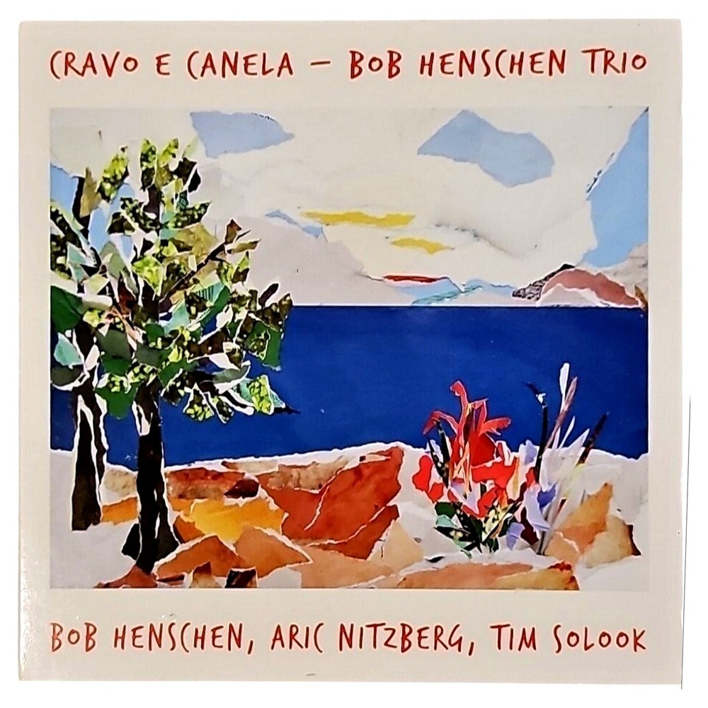Bob Henschen Trio Cravo e Canela Jazz CD‎ 1002 UPC 702046806423 EUC Piano Bass